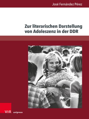 cover image of Zur literarischen Darstellung von Adoleszenz in der DDR